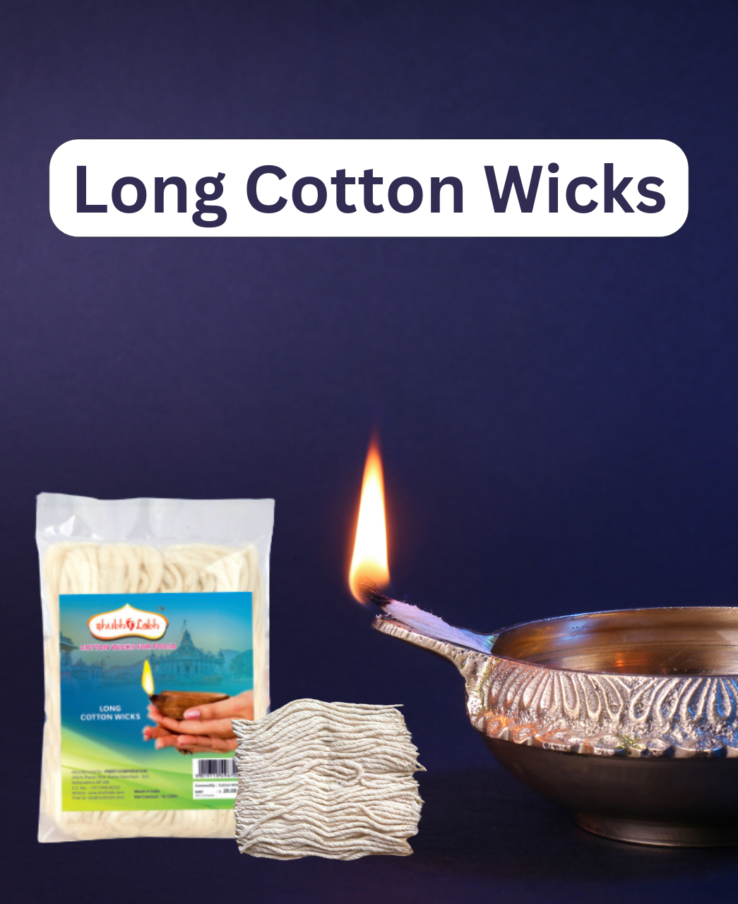 Long cotton wicks by shubh labh